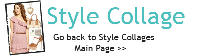 Fashion Style Collages