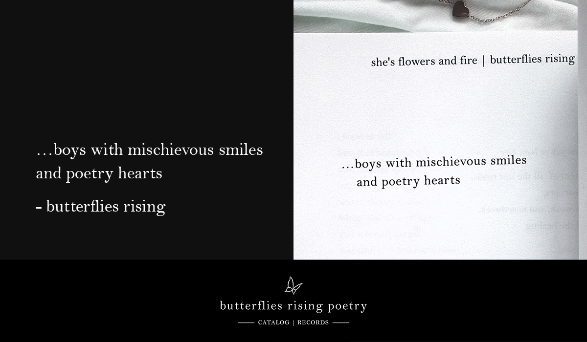 boys with mischievous smiles and poetry hearts