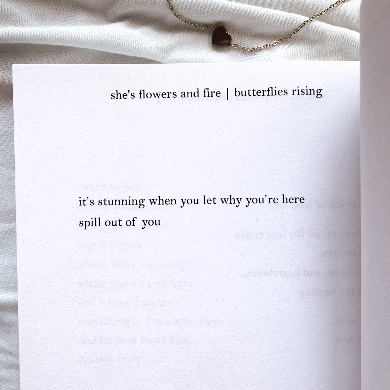 it’s stunning when you let why you’re here spill out of you